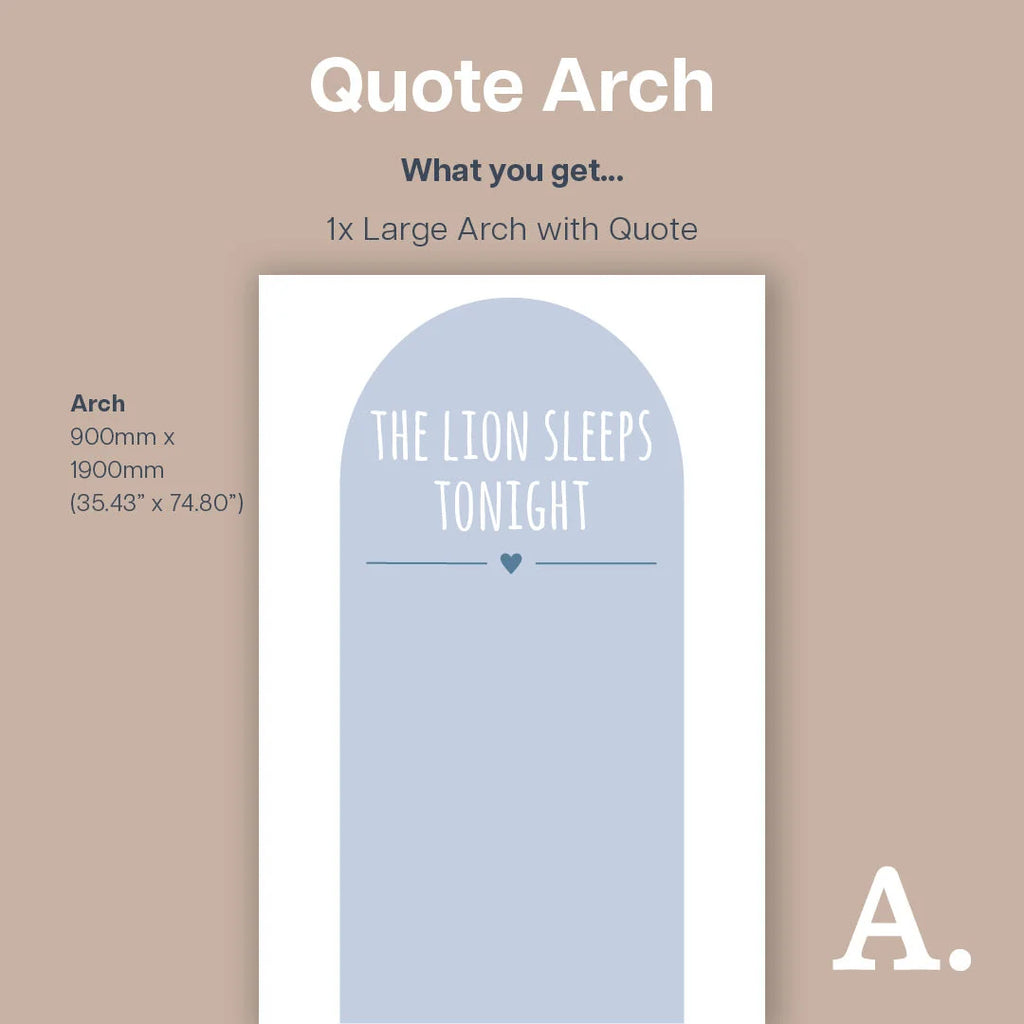 The Lion Sleeps Tonight Arch - Decals Quote Arches